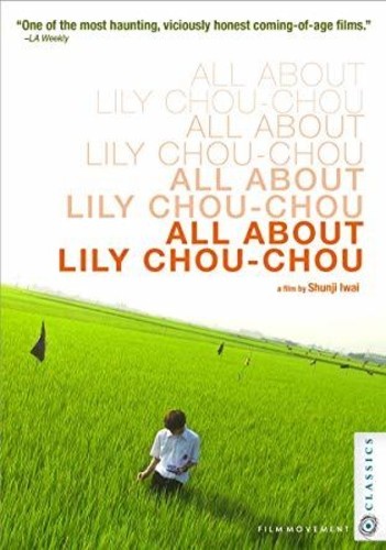 All about lily chou - about, chou-chou